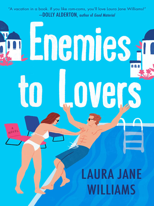 Title details for Enemies to Lovers by Laura Jane Williams - Available